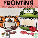Fronting Phonology Feeding Mouths