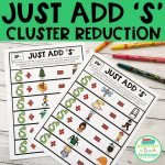 Just Add 'S' Cluster Reduction