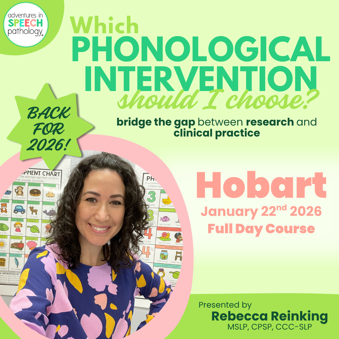 "Which PHONOLOGICAL INTERVENTION should I choose?" presented by Rebecca Reinking in Hobart on January 22nd, 2026.