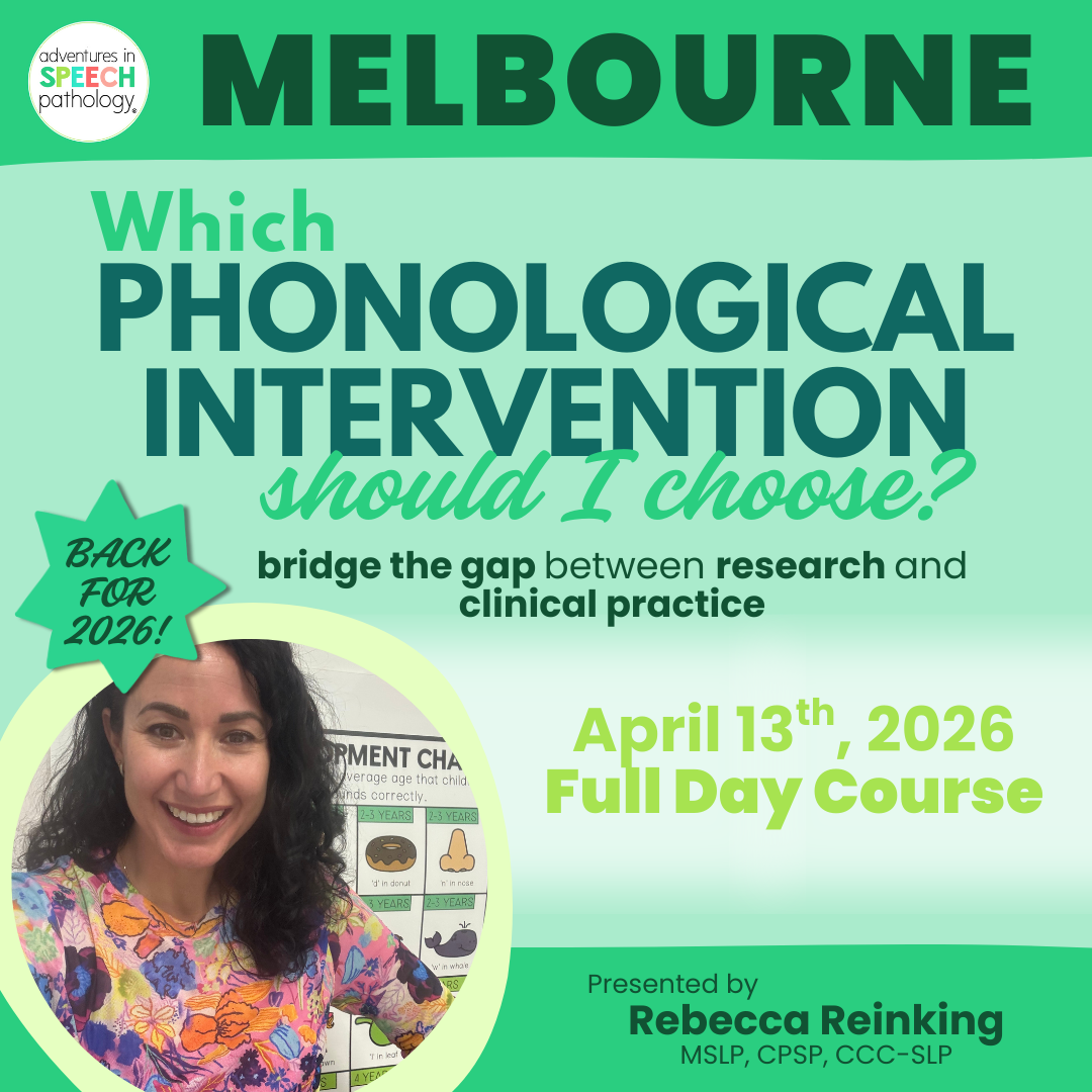 An event flyer for a full-day speech pathology course in the Melbourne titled "Which PHONOLOGICAL INTERVENTION should I choose?"